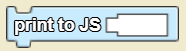 The Print to JS (value) Block