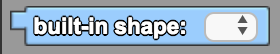 The Built-In Shape Block